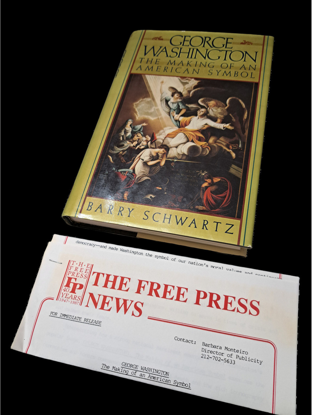 Vintage 1987 George Washington: The Making of an American Symbol